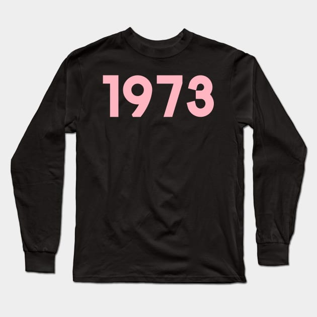 1973 Long Sleeve T-Shirt by Zercohotu